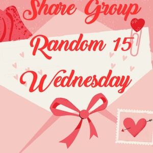 Open Wednesday 2/11 Share Group Random 15